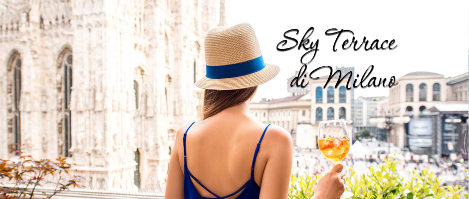 Le migliori Sky Terrace di Milano dove fare aperitivo