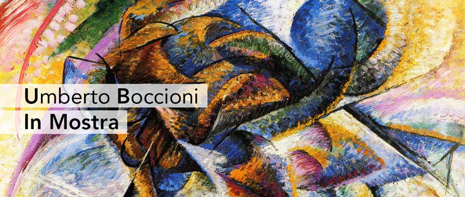 Mostra Umberto Boccioni 2016 - Palazzo Reale Milano