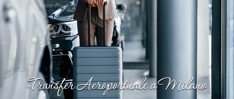 Transfer Aeroportuale a Milano: Lasciati Condurre da Vip Limousine